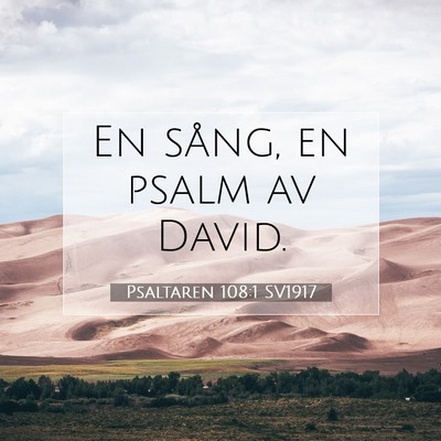 Psaltaren 108:1 Bibelvers Förklarad