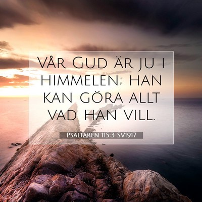 Psaltaren 115:3 Bibelvers Förklarad