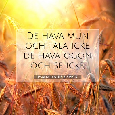 Psaltaren 115:5 Bibelvers Förklarad