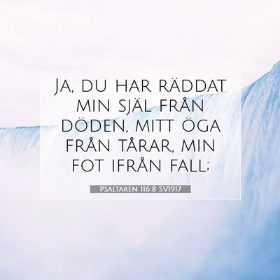 Psaltaren 116:8 Bibelvers Förklarad