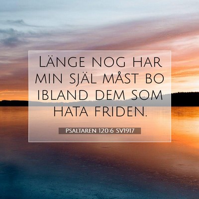Psaltaren 120:6 Bibelvers Förklarad