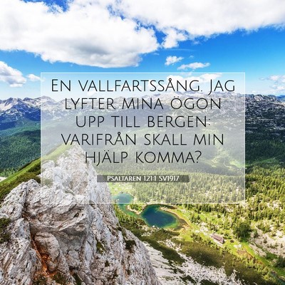 Psaltaren 121:1 Bibelvers Förklarad