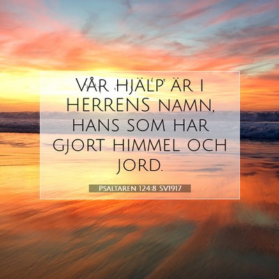 Psaltaren 124:8 Bibelvers Förklarad
