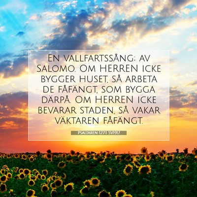 Psaltaren 127:1 SV1917 Bild av bibelvers