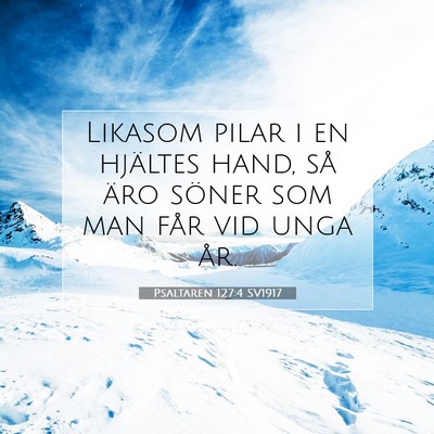 Psaltaren 127:4 SV1917 Bild av bibelvers