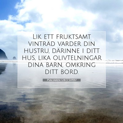 Psaltaren 128:3 Bibelvers Förklarad