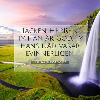 Psaltaren 136:1 Bibelvers Förklarad