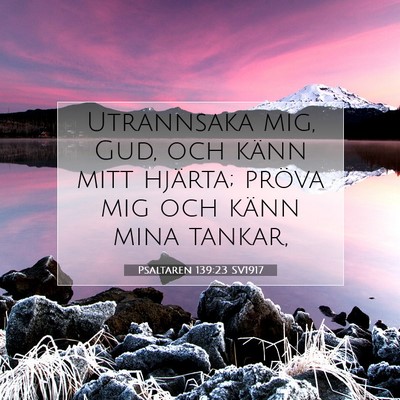 Psaltaren 139:23 Bibelvers Förklarad