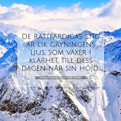 Ordspråksboken 4:18 SV1917 Bild av bibelvers