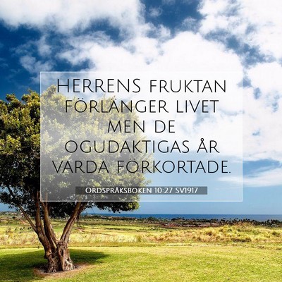Ordspråksboken 10:27 SV1917 Bild av bibelvers