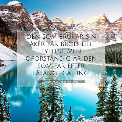 Ordspråksboken 12:11 SV1917 Bild av bibelvers