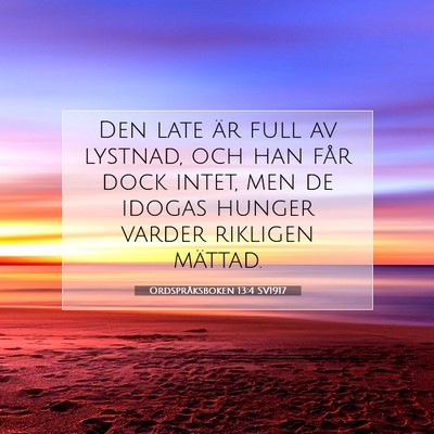 Ordspråksboken 13:4 Bibelvers Förklarad