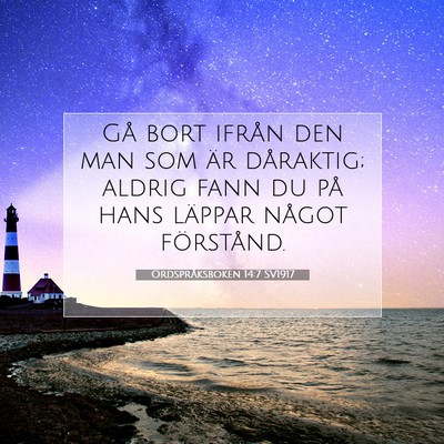 Ordspråksboken 14:7 Bibelvers Förklarad