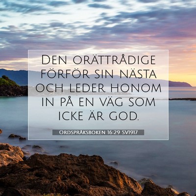 Ordspråksboken 16:29 SV1917 Bild av bibelvers
