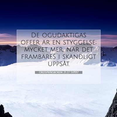Ordspråksboken 21:27 SV1917 Bild av bibelvers