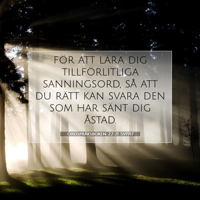 Ordspråksboken 22:21 Bibelvers Förklarad