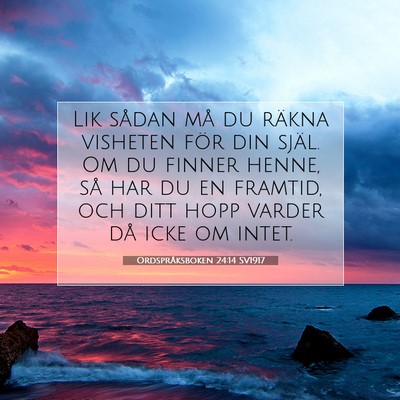Ordspråksboken 24:14 SV1917 Bild av bibelvers