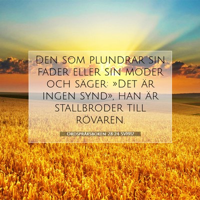 Ordspråksboken 28:24 Bibelvers Förklarad