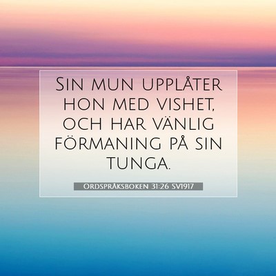 Ordspråksboken 31:26 Bibelvers Förklarad