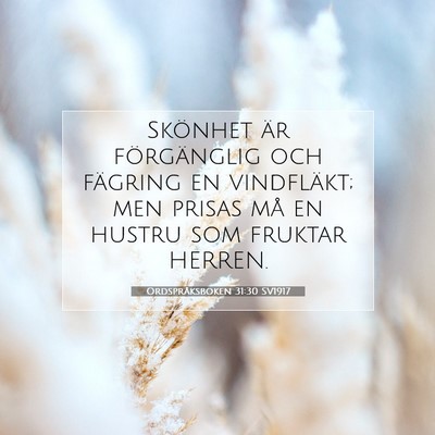 Ordspråksboken 31:30 SV1917 Bild av bibelvers