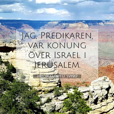 Predikaren 1:12 Bibelvers Förklarad