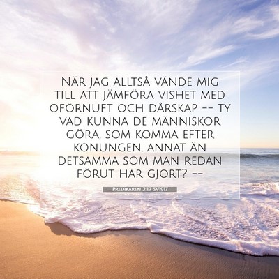 Predikaren 2:12 Bibelvers Förklarad