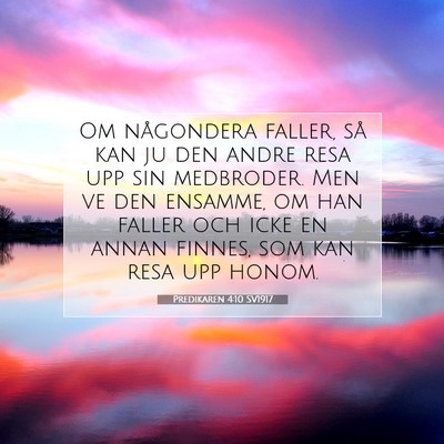 Predikaren 4:10 Bibelvers Förklarad