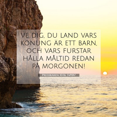 Predikaren 10:16 SV1917 Bild av bibelvers