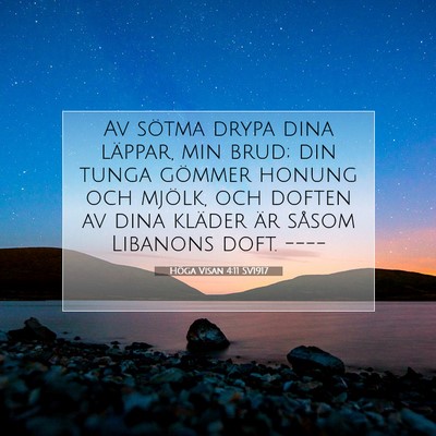 Höga Visan 4:11 Bibelvers Förklarad