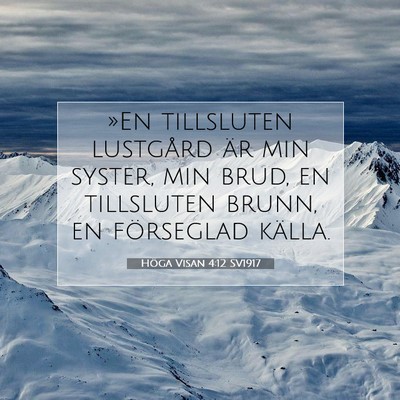 Höga Visan 4:12 Bibelvers Förklarad