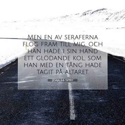 Jesaja 6:6 SV1917 Bild av bibelvers
