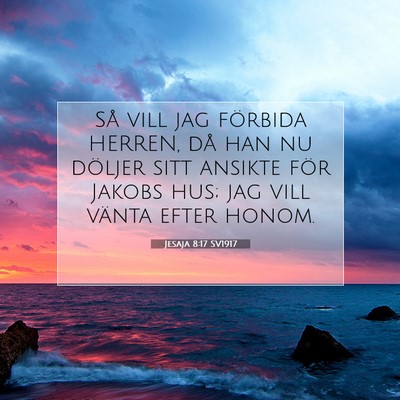 Jesaja 8:17 SV1917 Bild av bibelvers