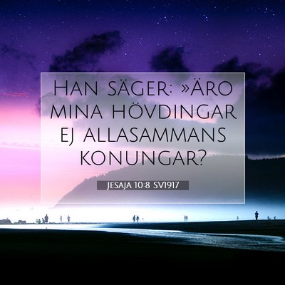 Jesaja 10:8 SV1917 Bild av bibelvers