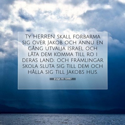 Jesaja 14:1 SV1917 Bild av bibelvers