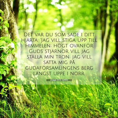 Jesaja 14:13 SV1917 Bild av bibelvers