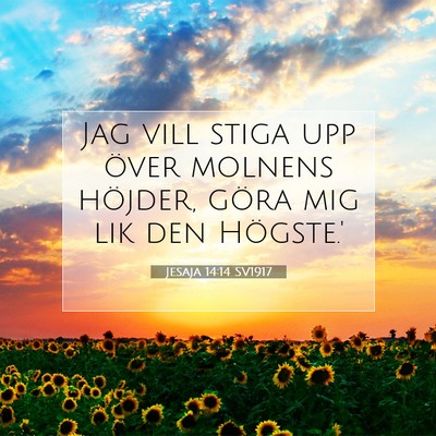 Jesaja 14:14 Bibelvers Förklarad