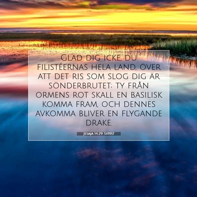 Jesaja 14:29 SV1917 Bild av bibelvers