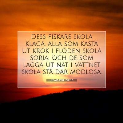 Jesaja 19:8 SV1917 Bild av bibelvers