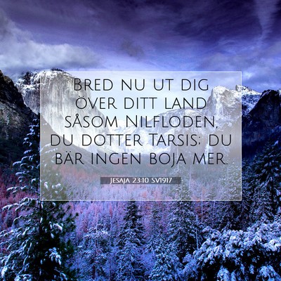 Jesaja 23:10 SV1917 Bild av bibelvers