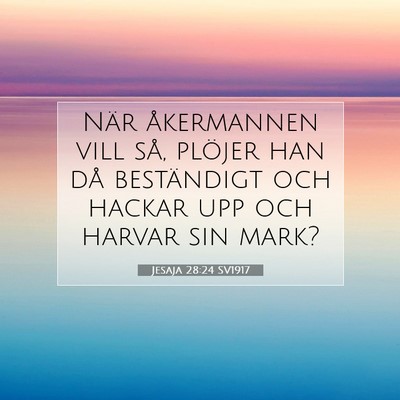Jesaja 28:24 Bibelvers Förklarad