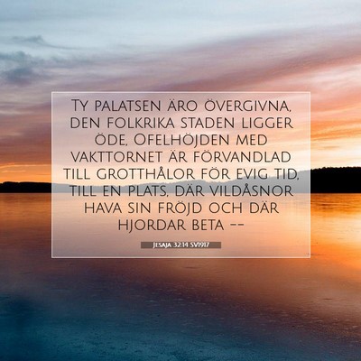 Jesaja 32:14 SV1917 Bild av bibelvers