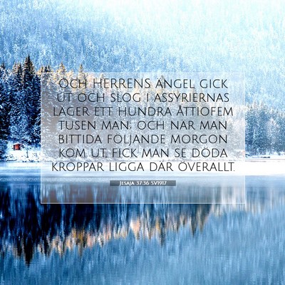 Jesaja 37:36 SV1917 Bild av bibelvers