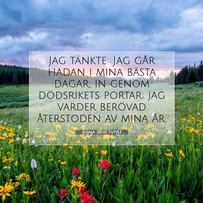 Jesaja 38:10 SV1917 Bild av bibelvers
