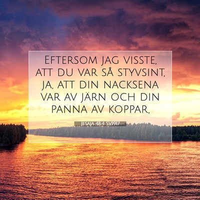 Jesaja 48:4 Bibelvers Förklarad