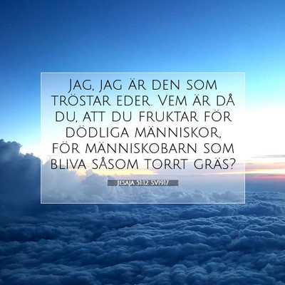 Jesaja 51:12 SV1917 Bild av bibelvers