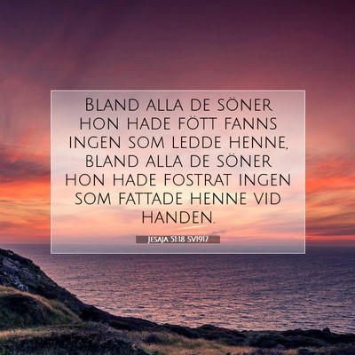 Jesaja 51:18 Bibelvers Förklarad