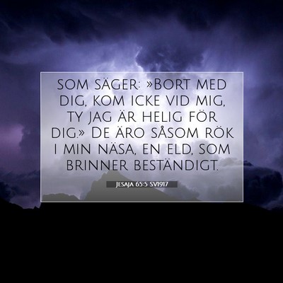 Jesaja 65:5 SV1917 Bild av bibelvers