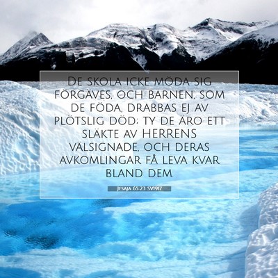 Jesaja 65:23 SV1917 Bild av bibelvers