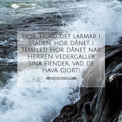 Jesaja 66:6 SV1917 Bild av bibelvers