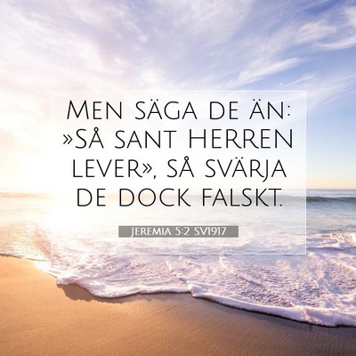 Jeremia 5:2 SV1917 Bild av bibelvers